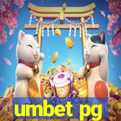 umbet pg